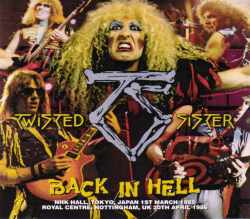 Twisted Sister トゥイステッド・シスター/Tokyo,Japan 1985
