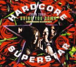 Hardcore Superstar ハードコア・スーパースター/Tokyo,Japan 2008