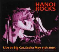 Hanoi Rocks ハノイ・ロックス/Osaka,Japan 2005