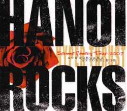 Hanoi Rocks ハノイ・ロックス/Tokyo,Japan 2007