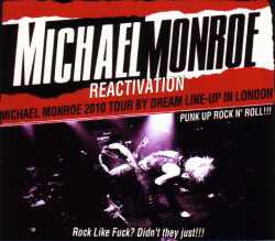 Michael Monroe マイケル・モンロー/London,UK 2010 & more