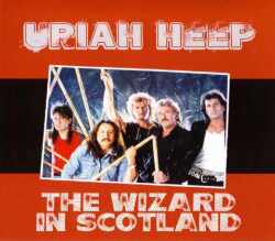 Uriah Heep ユーライア・ヒープ/Glasgow,Scotland 1985