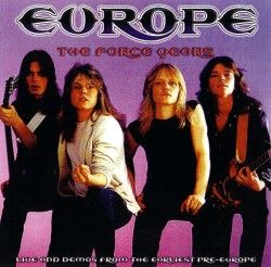 Europe ヨーロッパ/ Live and Demos Early Years 1980-1981