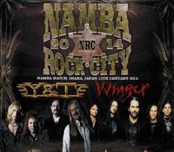 Y & T,Winger ワイ・アンドティー ウィンガー/Osaka,Japan 2014