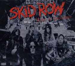 Skid Row スキッド・ロウ/Tokyo,Japan 1989