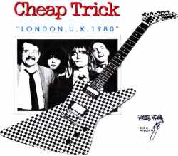Cheap Trick チープ・トリック/London,UK 1980