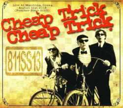 Cheap Trick チープ・トリック/Osaka,Japan 2013