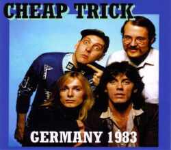Cheap Trick チープ・トリック/Germany 1983