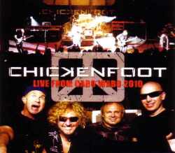 Chickenfoot チキンフット/Mexico 2010 & more