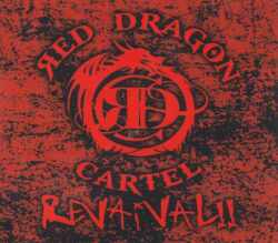 Red Dragon Cartel レッド・ドラゴン・カーテル/Osaka,Japan 2014