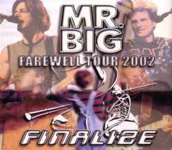 Mr.Big ミスター・ビッグ/Tokyo,Japan 2002
