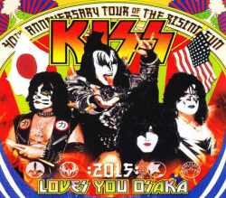 Kiss キッス/Osaka,Japan 2015