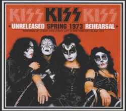 Kiss キッス/New York,USA 1973 Unreleased Rehearsal