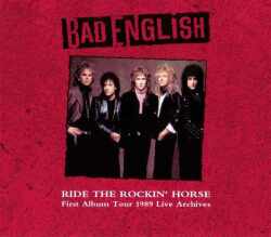 Bad English バッド・イングリッシュ/California,USA 1989
