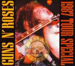 Guns N' Roses ガンズ・アンド・ローゼス/1987 Tour Special