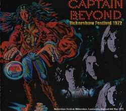 CAPTAIN BEYOND キャプテンビヨンド/BICKERSHAW FESTIVAL '72