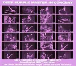 Deep Purple ディープ・パープル/London,UK 1970 & 1972