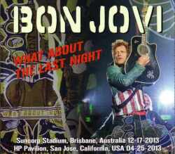 Bon Jovi ボン・ジョヴィ/Australia & Califoornia,USA 2013