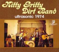 Nitty Gritty Dirt Band ニッティ・グリッティ・ダート・バンド/New York,USA 1974
