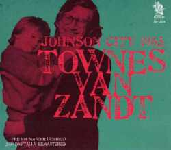 Townes Van Zandt タウンズ・ヴァン・ザント/Tenessie,USA 1985
