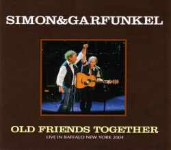 Simon and Garfunkel サイモン・アンド・ガーファンクル/New York,USA 2004