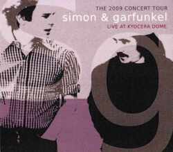Simon & Garfunkel,サイモン & ガーファンクル/Osaka,Japan 7.13.2009