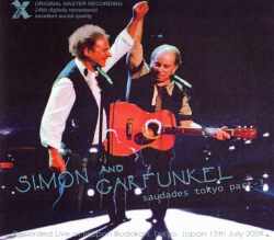 Simon & Garfunkel サイモン & ガーファンクル/Tokyo,Japan 7.15.2009