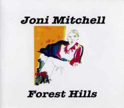 JONI MITCHELL ジョニ・ミッシェル/FOREST HILLS