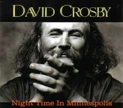 David Crosby デヴィッド・クロスビー/Minnesota,USA 1989
