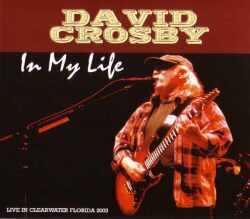 David Crosby デビット・クロスビー/Florida,USA 2003
