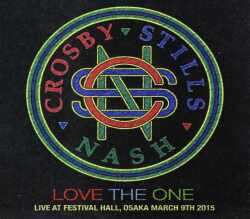 CS & N Crosby,Stills & Nash クロスビー・スティルス・アンド・ナッシュ/Osaka 2015