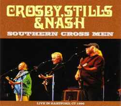 Crosby,Stills & Nash,CS & N/Conneticut,USA 1996