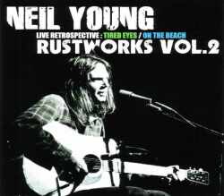 Neil Young ニール・ヤング/Live Retrospective Vol.2