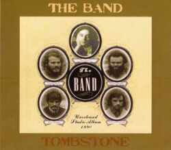Band,The ザ・バンド/Unreleased Studio Album 1990