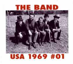 Band,The ザ・バンド/California & New York,USA 1969