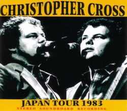 Christopher Cross クリストファー・クロス/Tokyo,Japan 1983