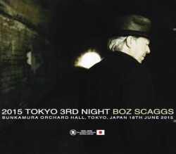 Boz Scaggs ボズ・スキャッグス/Tokyo,Japan 6.18.2015