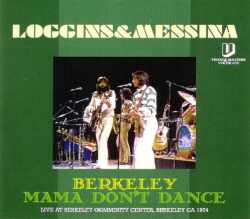Loggins and Messina ロギンス・アンド・メッシーナ/California,USA 1974