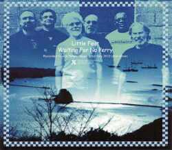 Little Feat リトル・フィート/Tokyo,Japan 2012