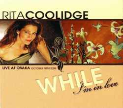 Rita Coolidge リタ・クーリッジ/Osaka,Japan 2009
