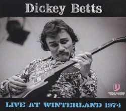 Dickey Betts ディッキー・ベッツ/CA,USA 1974