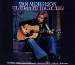 Van Morrison ヴァン・モリソン/Singles and Unreleased Tracks 1965-2000