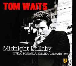 Tom Waits トム・ウェイツ/Germany 1977