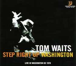Tom Waits トム・ウェイツ/Washington,USA 1978