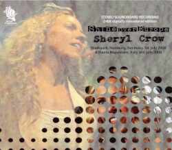 Sheryl Crow シェリル・クロウ/Germany 2008 & Italy 2008