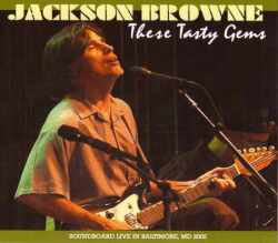 Jackson Browne ジャクソン・ブラウン/Maryland,USA 2002