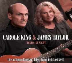 Carole King,James Taylor キャロル・キング/Tokyo,Japan 4.14.2010