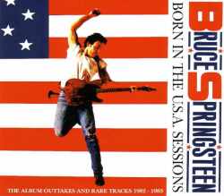 Bruce Springsteen ブルース・スプリングスティーン/Outtakes 1982-1983