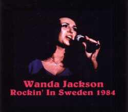 Wanda Jackson ワンダ・ジャクソン/Sweden 1984