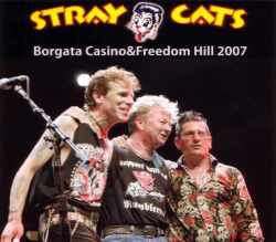 Stray Cats ストレイ・キャッツ/New Jersey & Michigan,USA 2007